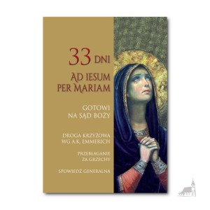 33 dni Ad Iesum per Mariam. Gotowi na sąd Boży