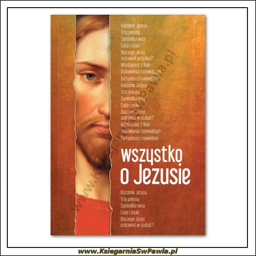 Wszystko o Jezusie. Album. Wydawnictwo M