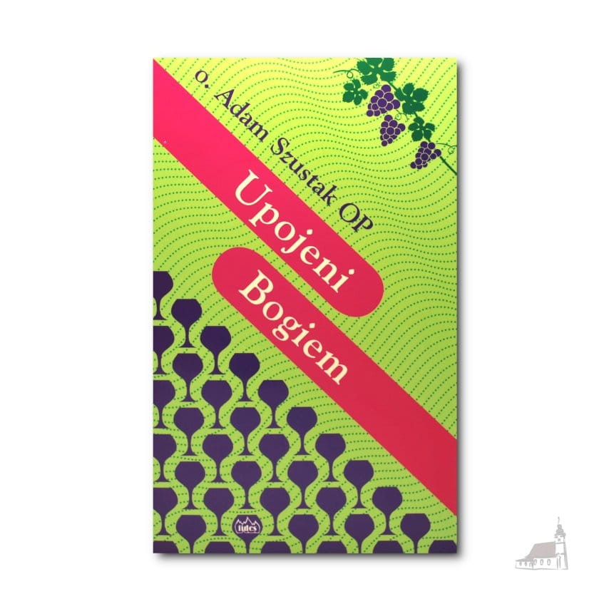 Upojeni Bogiem. o. Adam Szustak OP