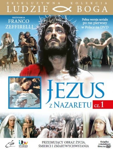 Jezus z Nazaretu cz.1. Seria Ludzie Boga.