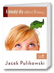 Krokodyl dla ukochanej. 