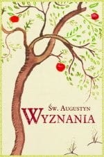 Wyznania. św. Augustyn
