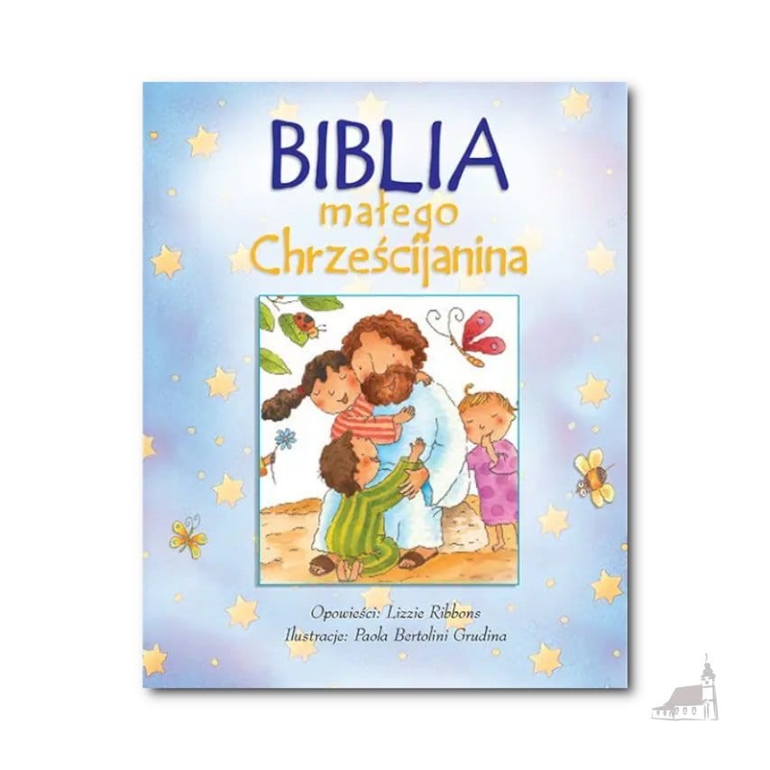 Biblia małego Chrześcijanina