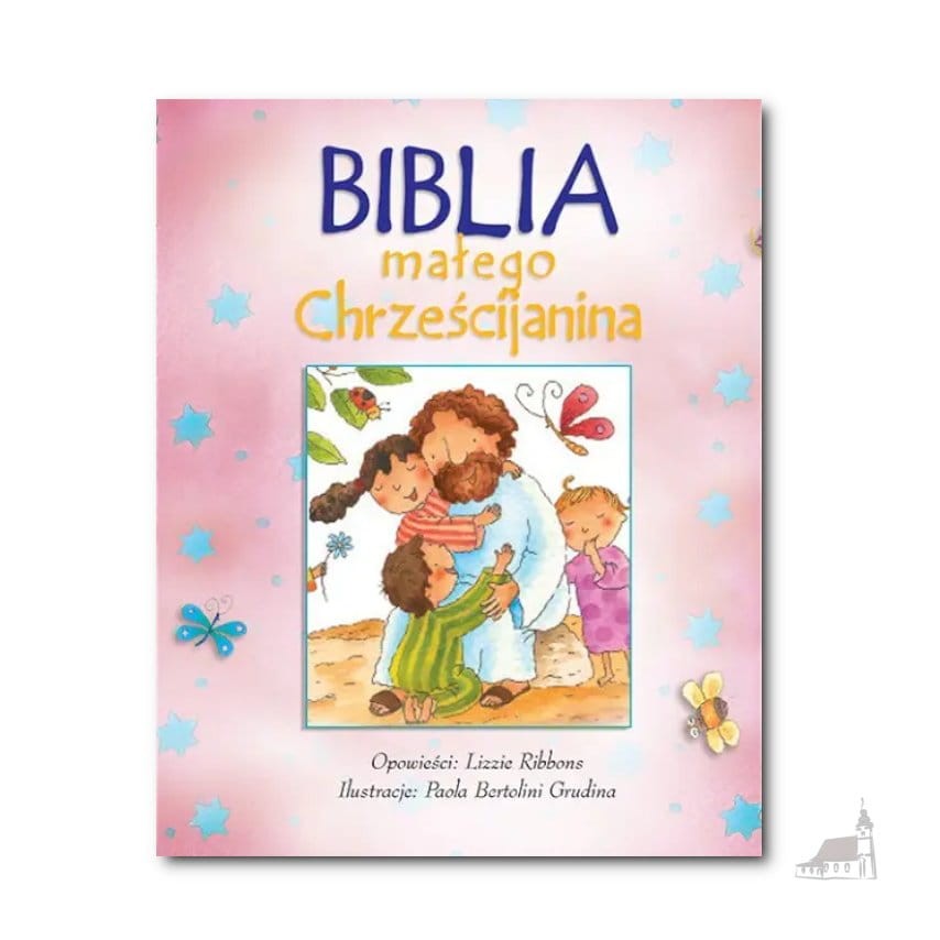 Biblia małego Chrześcijanina