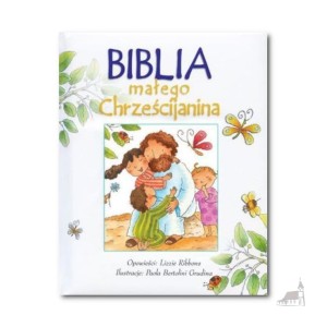 Biblia małego Chrześcijanina