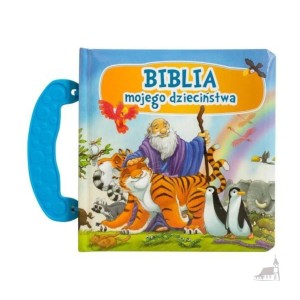 Biblia mojego dzieciństwa