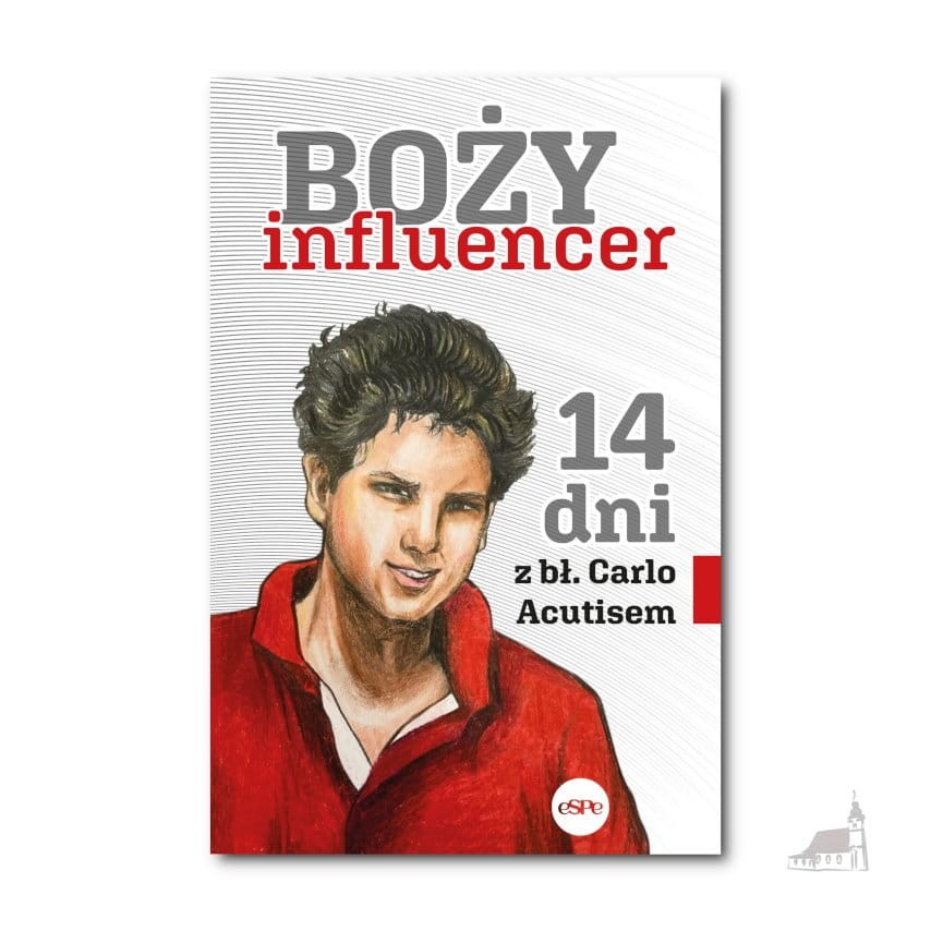 Boży influencer. 14 dni z bł. Carlo Acutisem