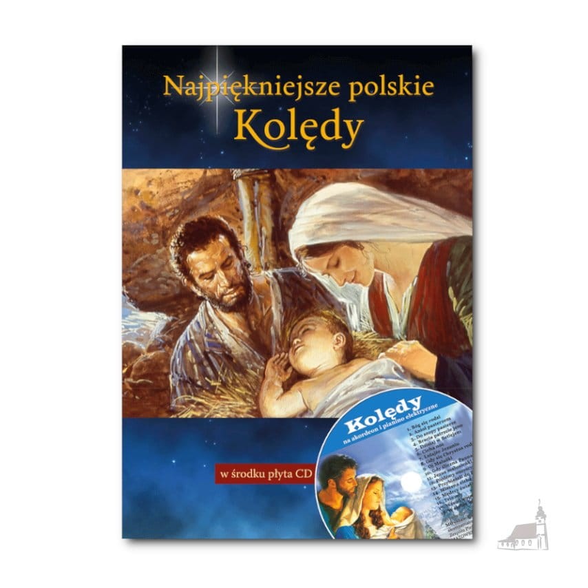 Naj­pięk­niej­sze pol­skie kolędy z płytą CD