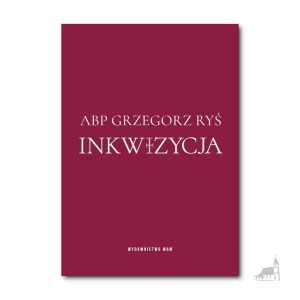 Inkwizycja. abp Grzegorz Ryś