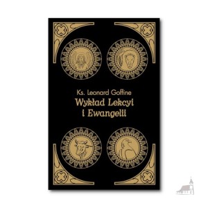 Wykład Lekcyi i Ewangelii. Książka do oświecenia duszy - ks. Leonard Goffine