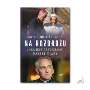 Na rozdrożu. Abp Georg Gänswein