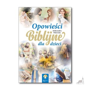 Opowieści Biblijne dla dzieci