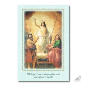 Kartka Wielkanocna, Alleluja! Pan Zmartwychwstał jak zapowiedział!