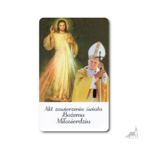 Karta Jezus Miłosiernym z wizerunkiem św. Jana Pawła II. Akt zawierzenia świata Bożemu Miłosierdziu (wer. 2)