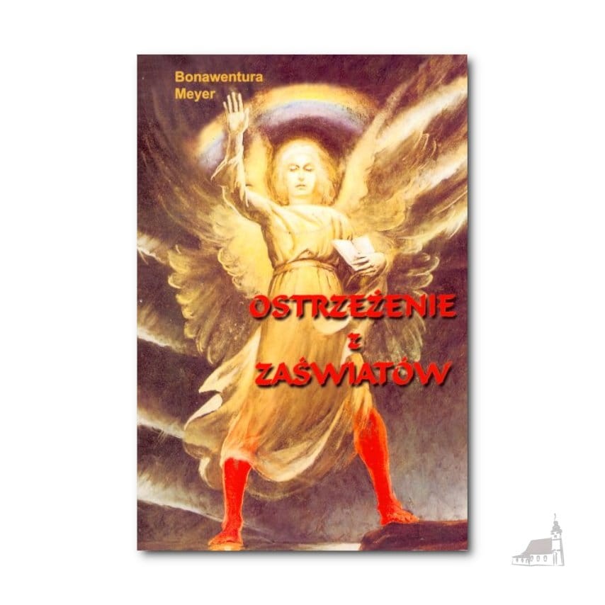 Ostrzeżenie z zaświatów. ks. B. Mayer