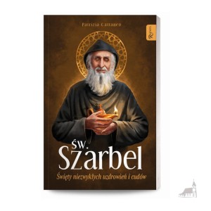 Szarbel, Święty niezwykłych uzdrowień i cudów