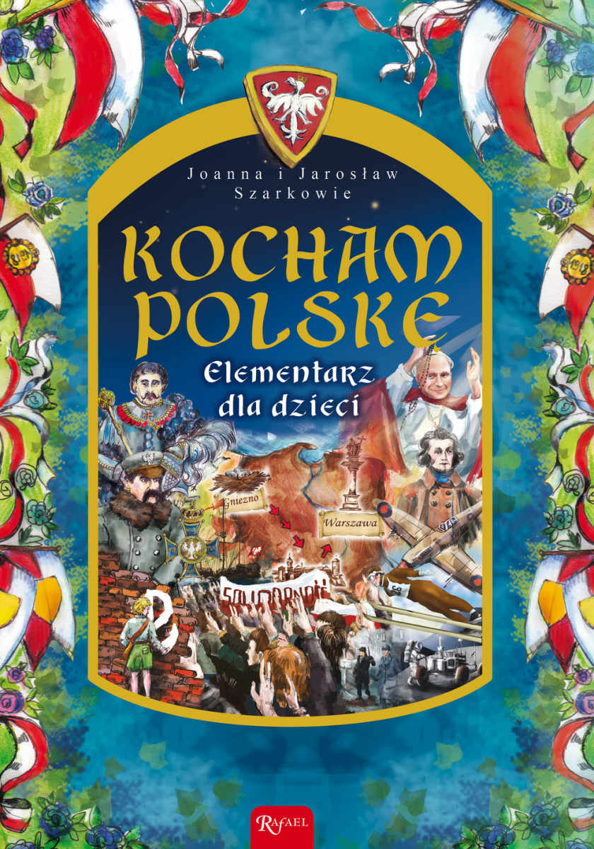 Kocham Polskę. Elementarz dla dzieci