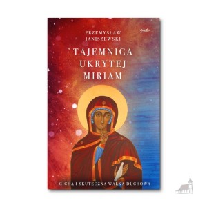 Tajemnica ukrytej Miriam. Przemysław Janiszewski