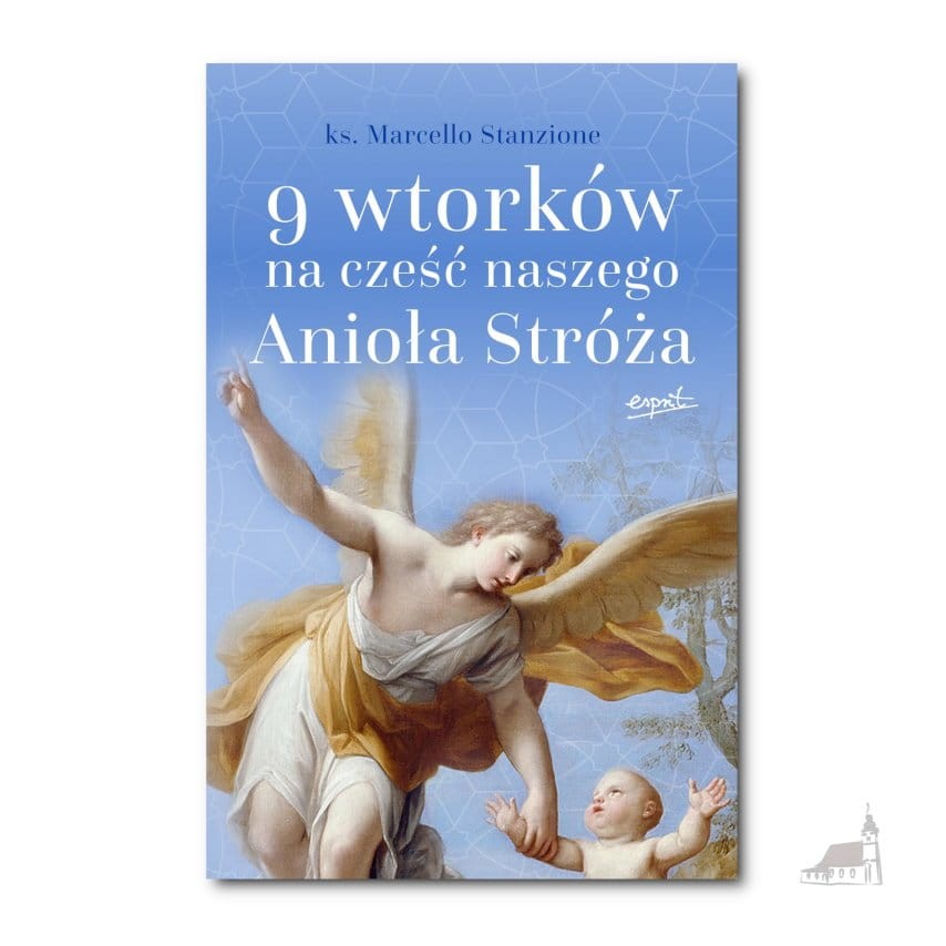 9-wtorkow-na-czesc-naszego-Aniola-Stroza.jpg