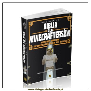 Nieoficjalna Biblia dla Minecraftersów.