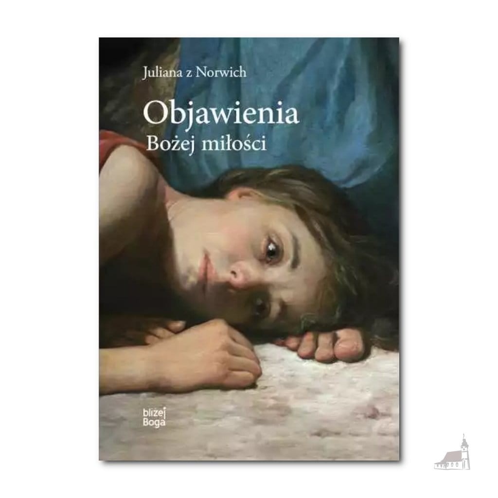 Objawienia Bożej miłości