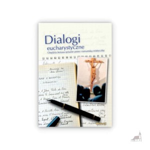 Dialogi eucharystyczne.