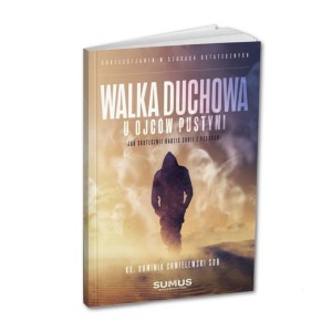 Walka Duchowa u Ojców Pustyni. Książka. ks. Dominik Chmielewski SDB