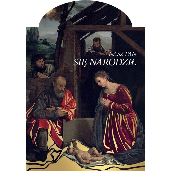 "Nasz Pan się narodził" Karnet z kopertą. Seria Narodzenie Pańskie. Wzór 14