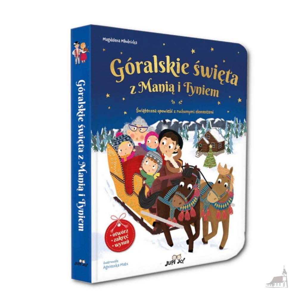 Góralskie święta z Manią i Tyniem. Ruchome elementy.