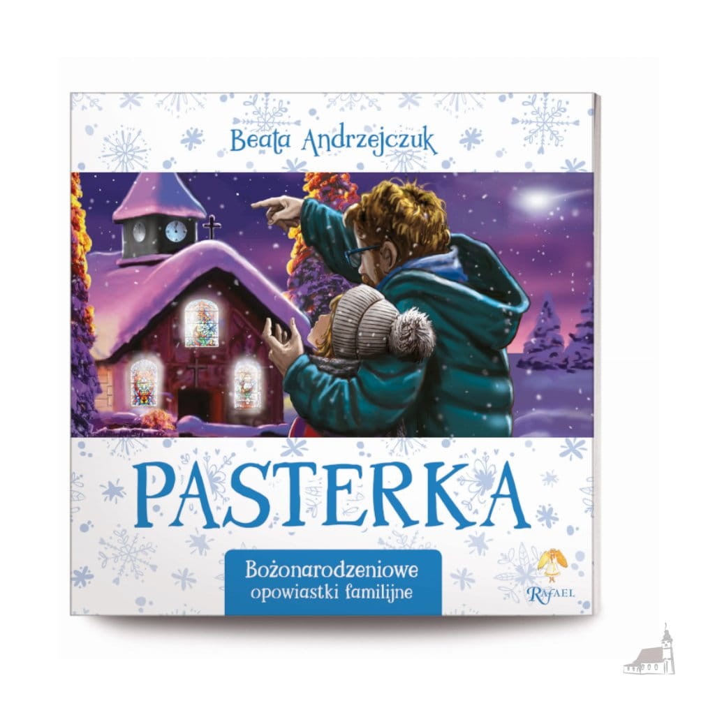 Pasterka. Bożonarodzeniowe opowiastki familijne. Beata Andrzejczuk
