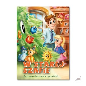 W starej szafie. Bożonarodzeniowa opowieść