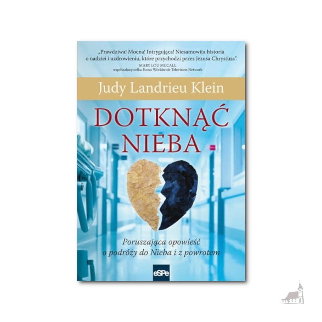 Dotknąć Nieba. Judy Landrieu Klein