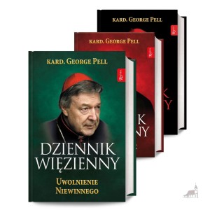 Komplet Dziennik Więzienny. Apelacja. Odrzucenie. Uwolnienie Niewinnego. kard. George Pell