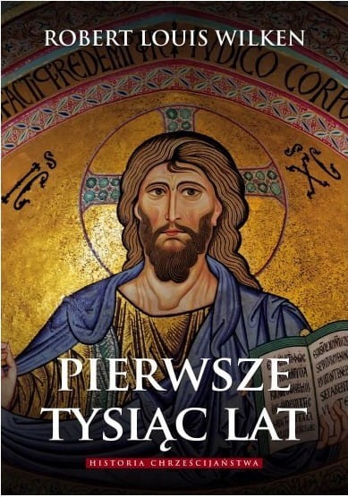 pierwsze-tysiac-lat-historia-chrzescijanstwa-MKA.jpg