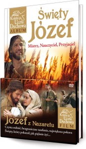 Święty Józef. Mistrz, Nauczyciel, Przyjaciel. (Album z filmem)