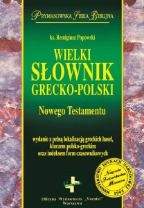 Wielki słownik grecko-polski Nowego Testamentu /outlet/ uszkodzona obwoluta 