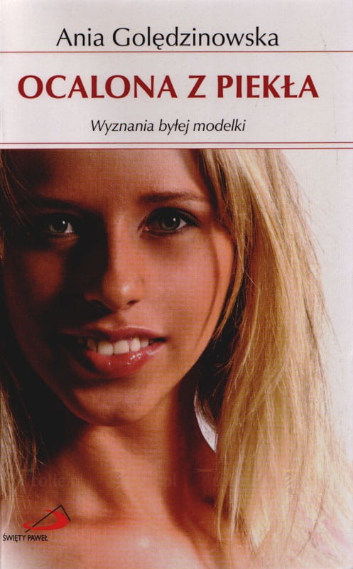 Ocalona z piekła. Ania Golędzinowska