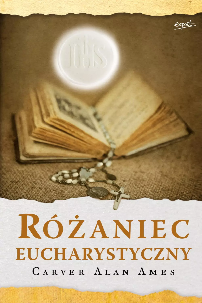 Różaniec Eucharystyczny. Carver Alan Ames