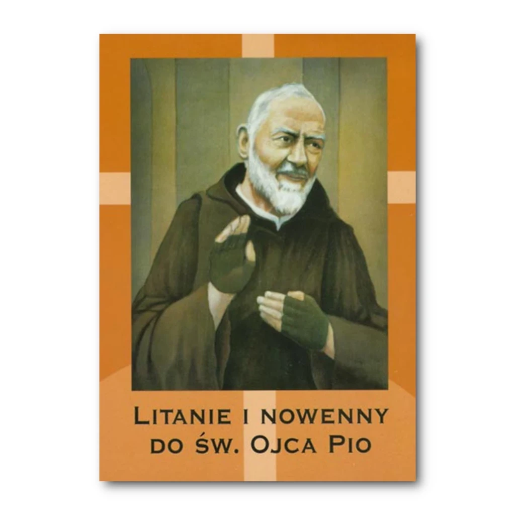 Litanie i Nowenny do św. Ojca Pio.