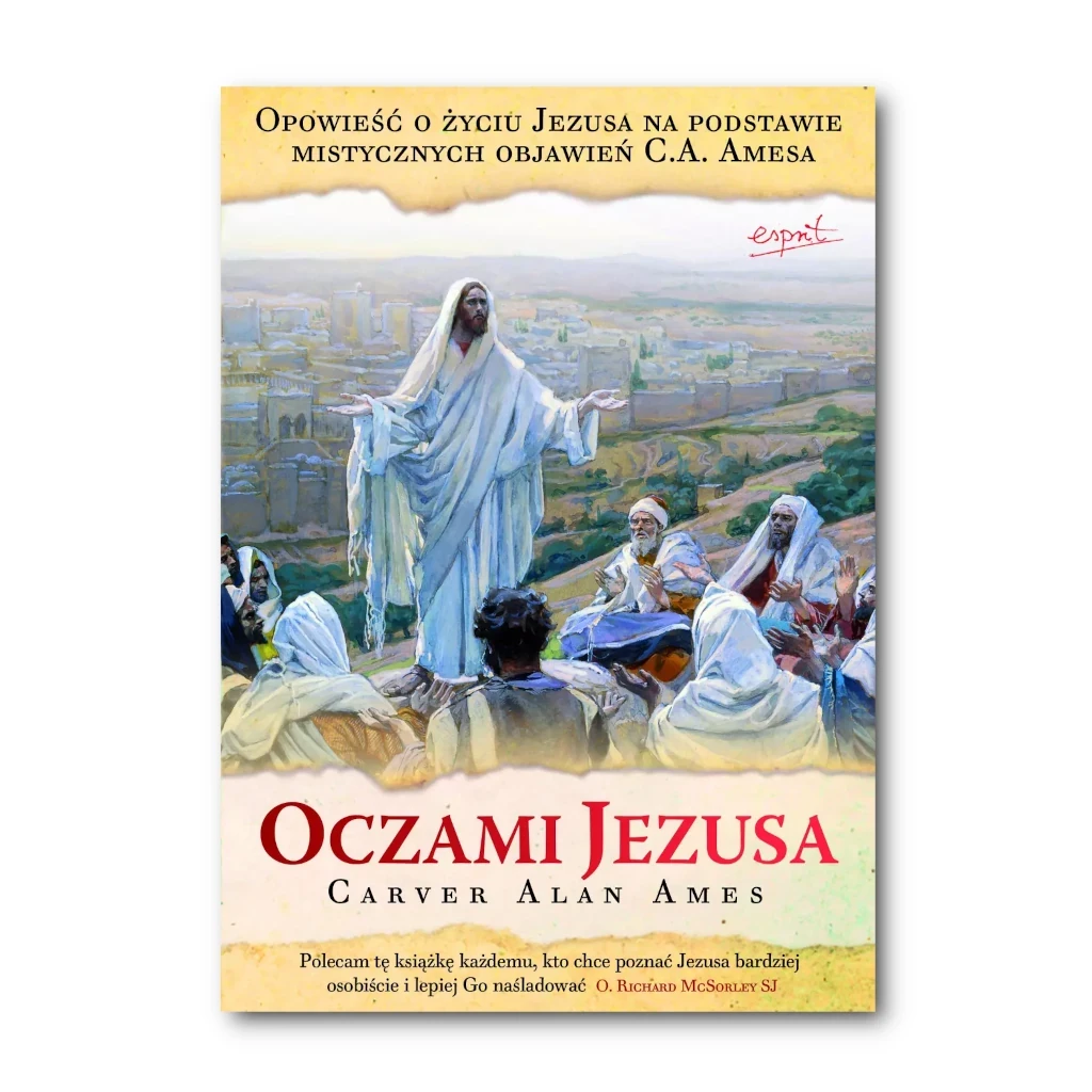 Oczami Jezusa. (miękka oprawa) Carver Alan Ames
