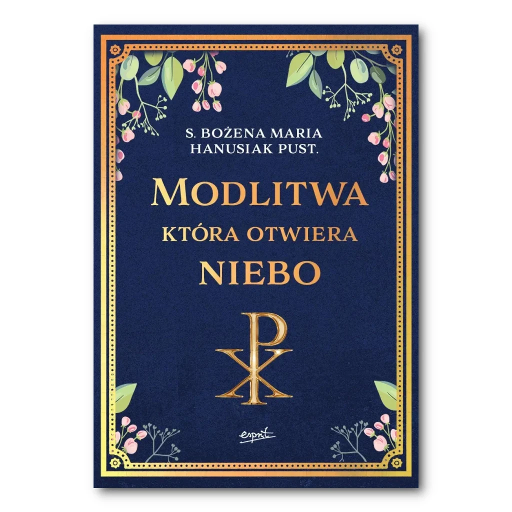 Modlitwa-ktora-otwiera-niebo-s-Bozena-Maria-Hanusiak.webP
