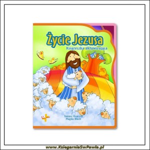 Życie Jezusa. Książeczka aktywizująca