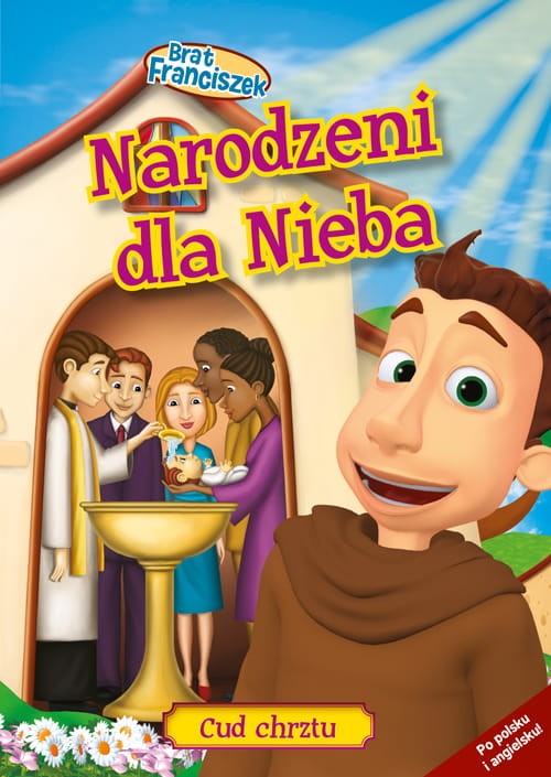 Narodzeni dla Nieba - Cud Chrztu