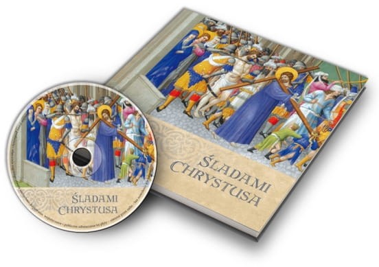 Śladami Chrystusa - książka z płytą CD