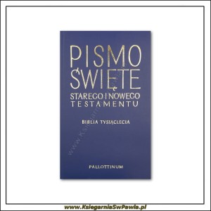 Biblia Tysiąclecia - Pismo Święte Starego i Nowego Testamentu. Oprawa elastyczna