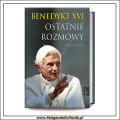 Ostatnie rozmowy. Benedykt XVI