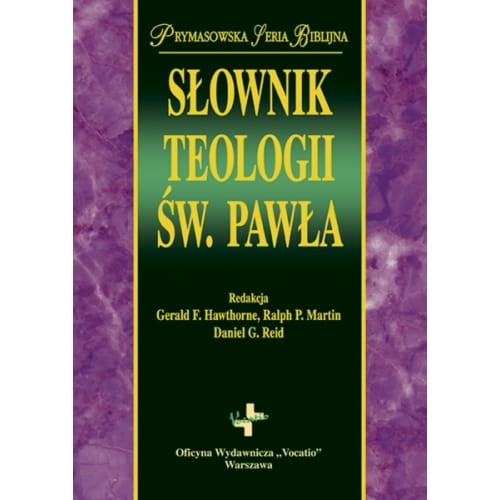 Słownik teologii św. Pawła oficyna wydawnicza Vocatio