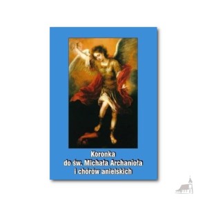 Koronka do św Michała Archanioła i Chórów Anielskich