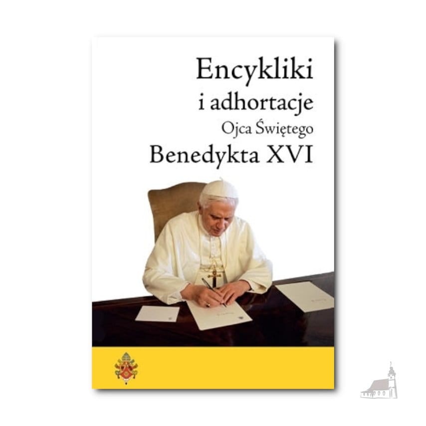 Encykliki i adhortacje Benedykta XVI