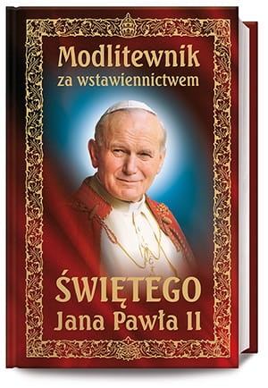 Za wstawiennictwem Jana Pawła II (bordo) dom wydawniczy Rafael